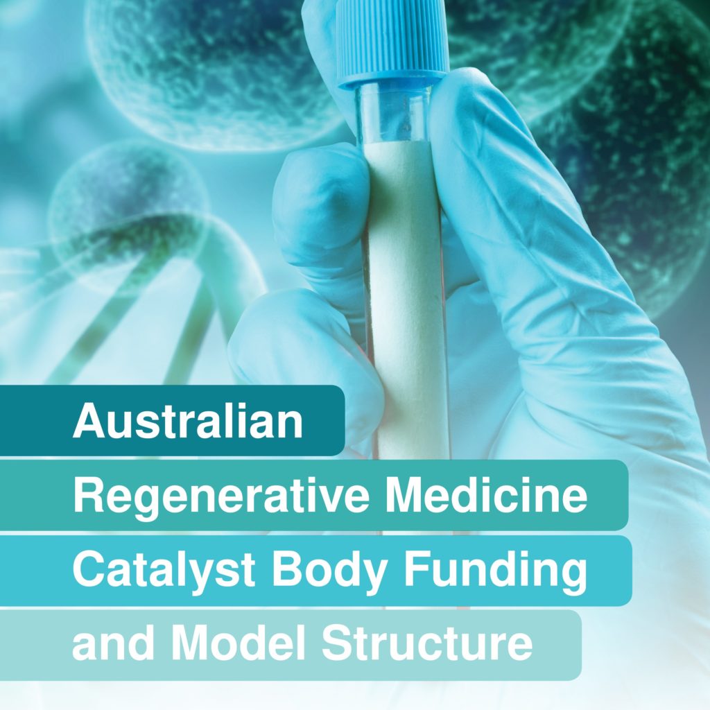 Regenerative Medicines Consortium Programme Medicines Australia
