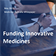Funding Innovating Medicines